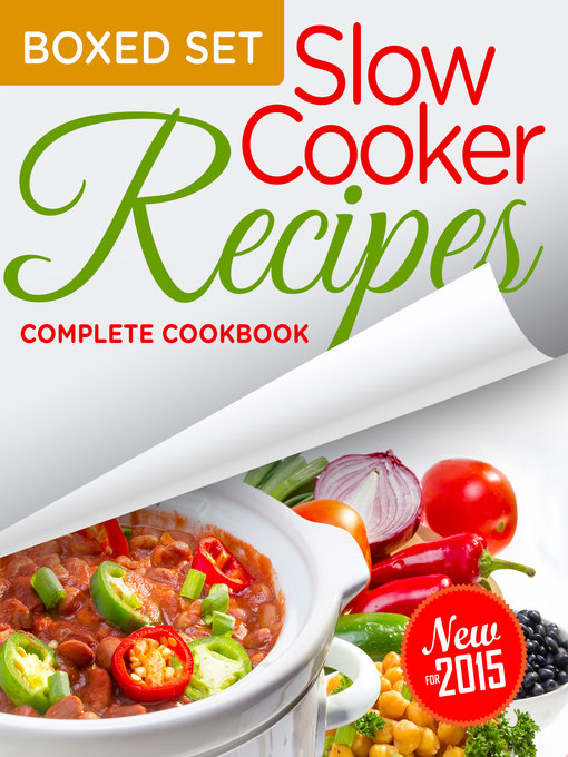 Title details for Slow Cooker Recipes Complete Cookbook by Speedy Publshing - Available